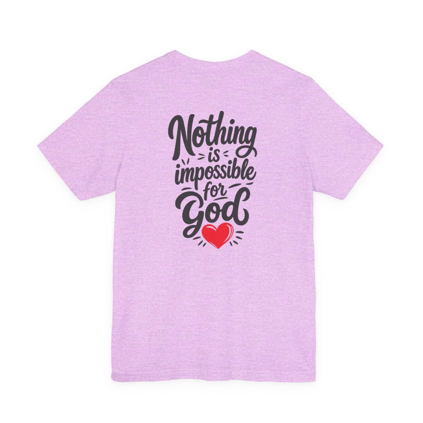 Nothing Is Impossible for God Christian T-Shirt with Red Heart – Designed by Ezequiel
