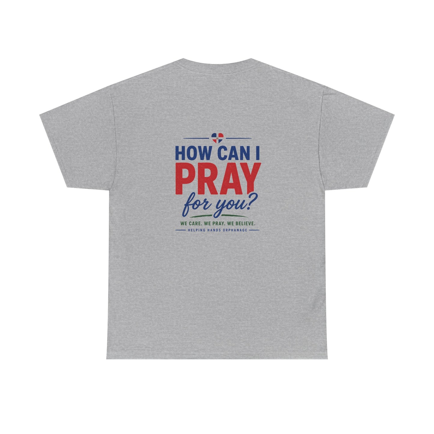 How Can I Pray For You? Tee — Christian Prayer Ministry T-Shirt