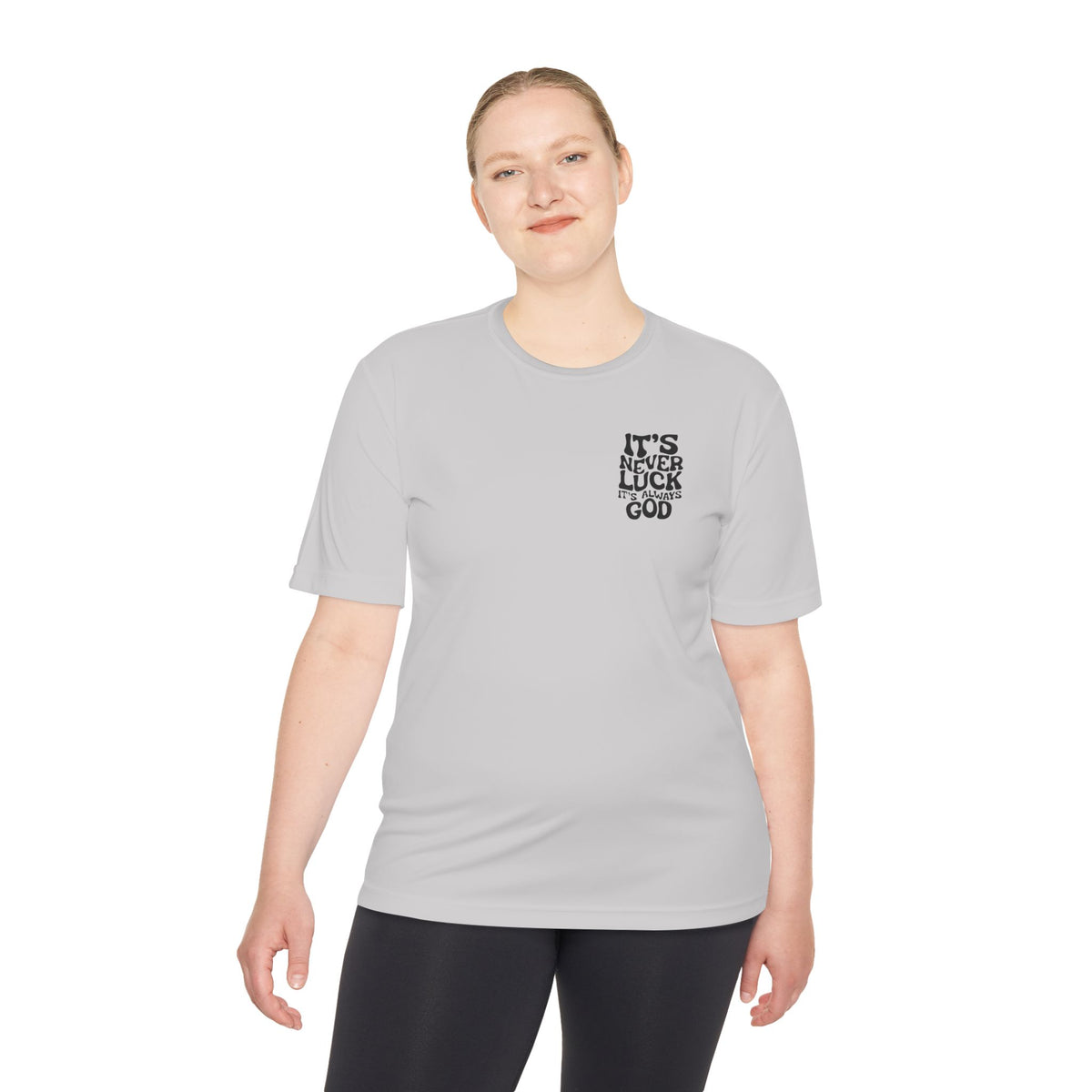 It's Never Luck, It's Always God Faith T-Shirt – Designed by Ezequiel
