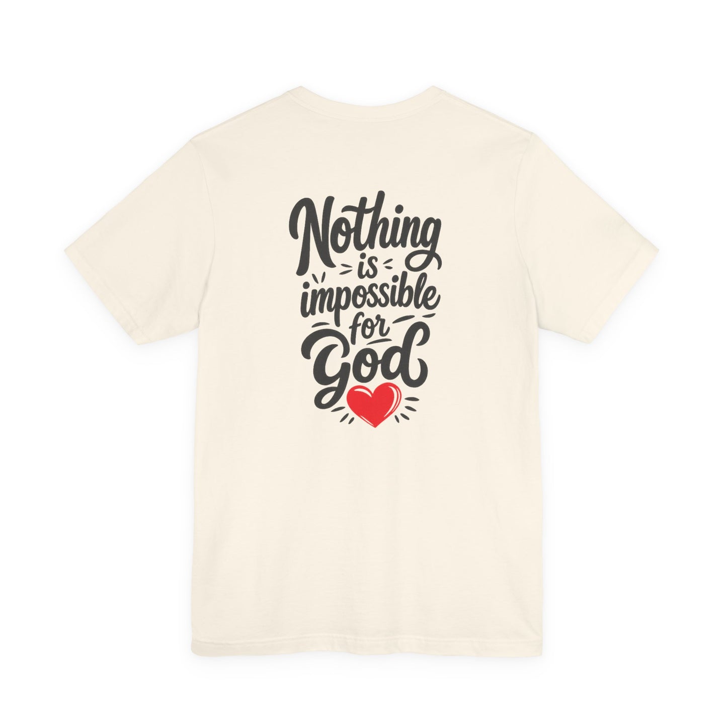 Nothing Is Impossible for God Christian T-Shirt with Red Heart – Designed by Ezequiel