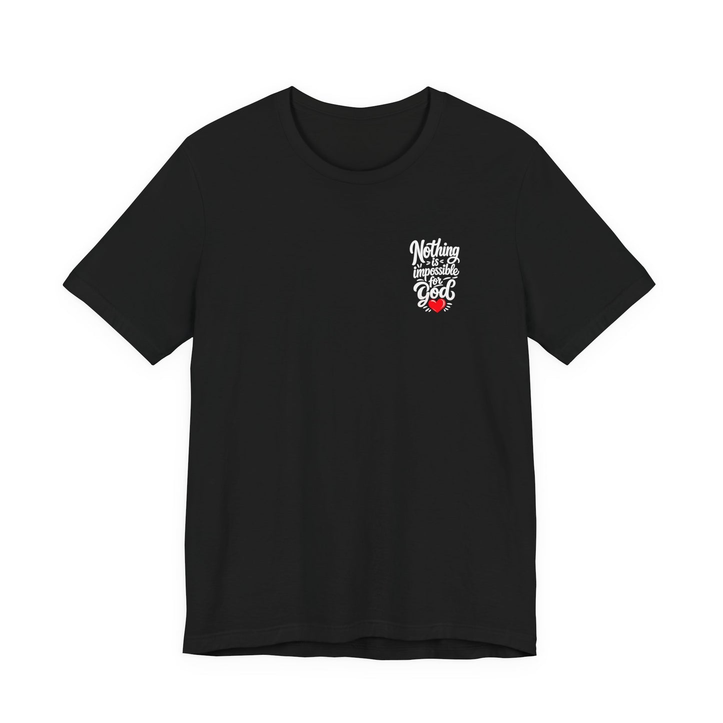 Nothing Is Impossible for God Christian T-Shirt with Red Heart – Designed by Ezequiel