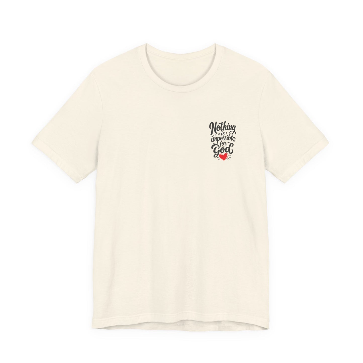 Nothing Is Impossible for God Christian T-Shirt with Red Heart – Designed by Ezequiel
