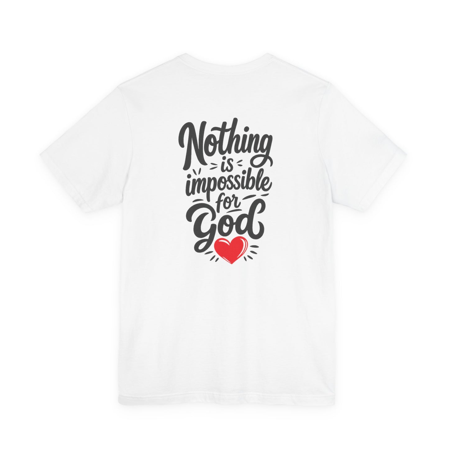 Nothing Is Impossible for God Christian T-Shirt with Red Heart – Designed by Ezequiel