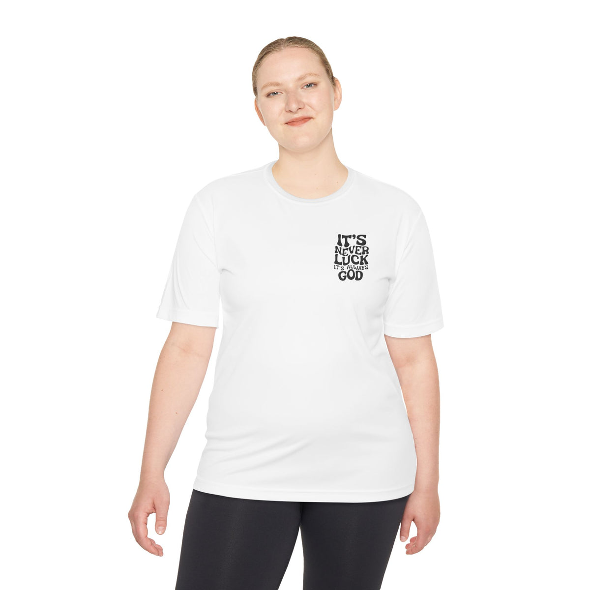 It's Never Luck, It's Always God Faith T-Shirt – Designed by Ezequiel