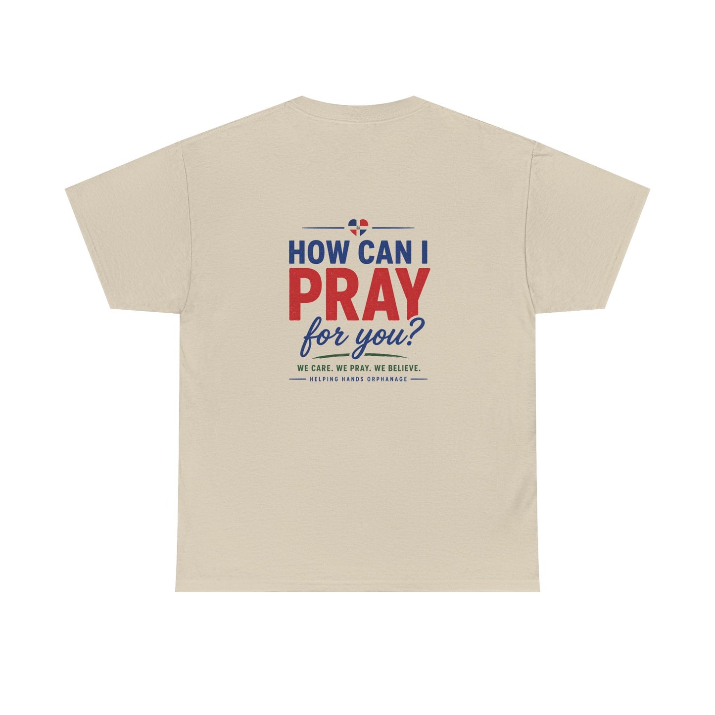 How Can I Pray For You? Tee — Christian Prayer Ministry T-Shirt