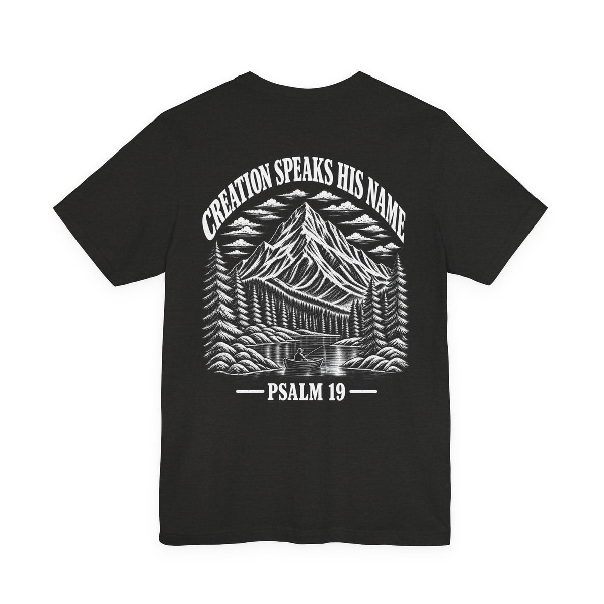 Psalm 19 Mountain T‑Shirt — "Creation Speaks His Name" Christian Nature Tee - designed by Lorenzo