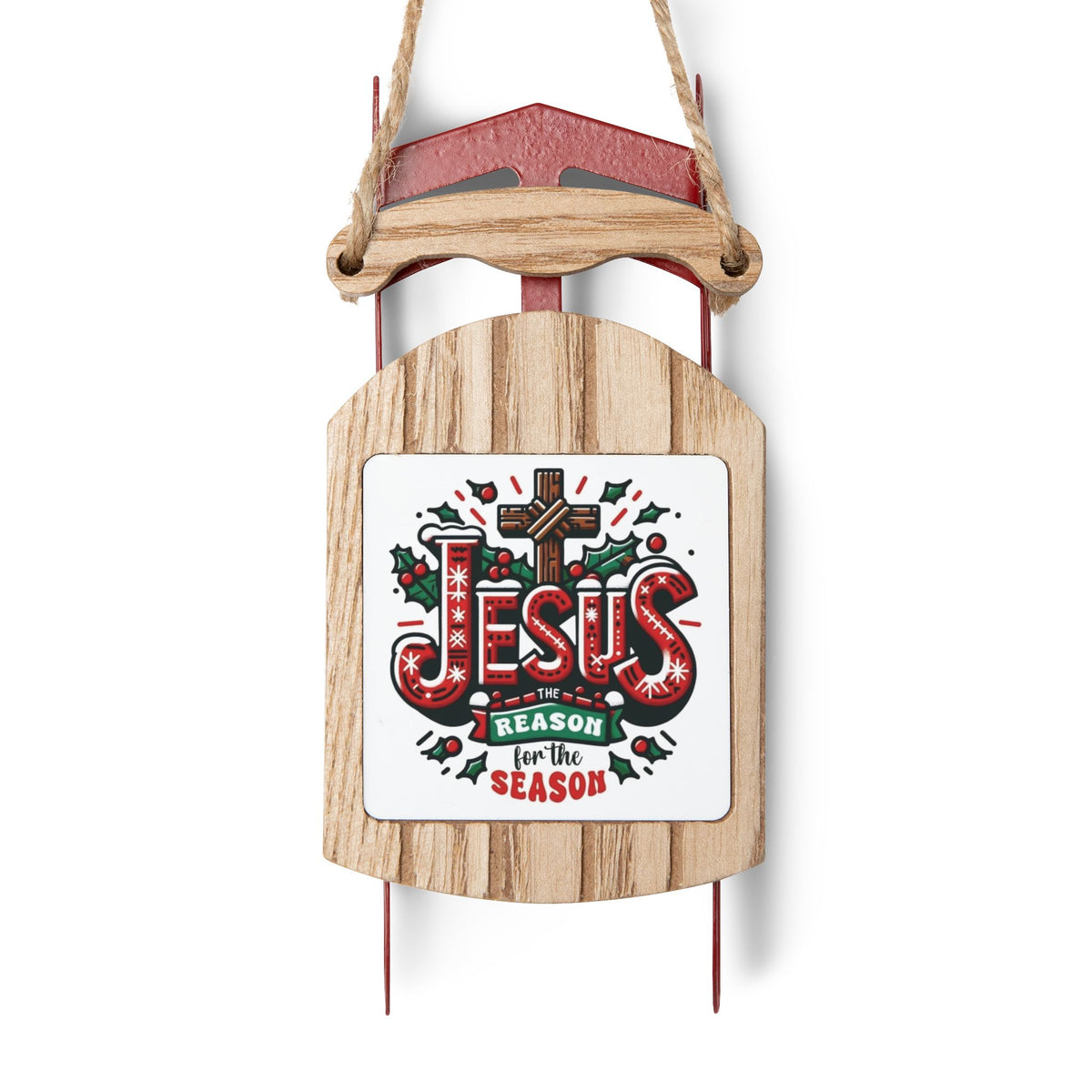 Jesus Is the Reason for the Season Sled Christmas Ornament – Designed by Lorenzo