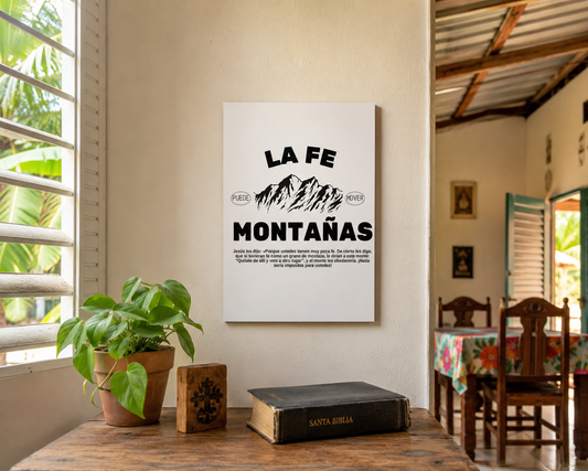 Faith That Moves Mountains – Inspirational Spanish Poster  Designed by Ana
