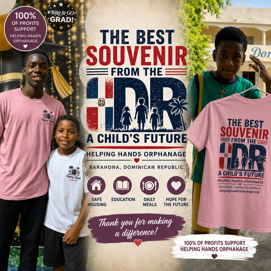 The Best Souvenir from the Dominican Republic™ Charity Vacation T-Shirt | Support Helping Hands Orphanage